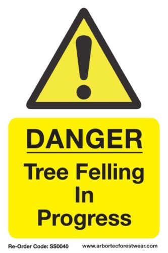 Caution Sign - Caution Tree Felling - Skyland Equipment Ltd
