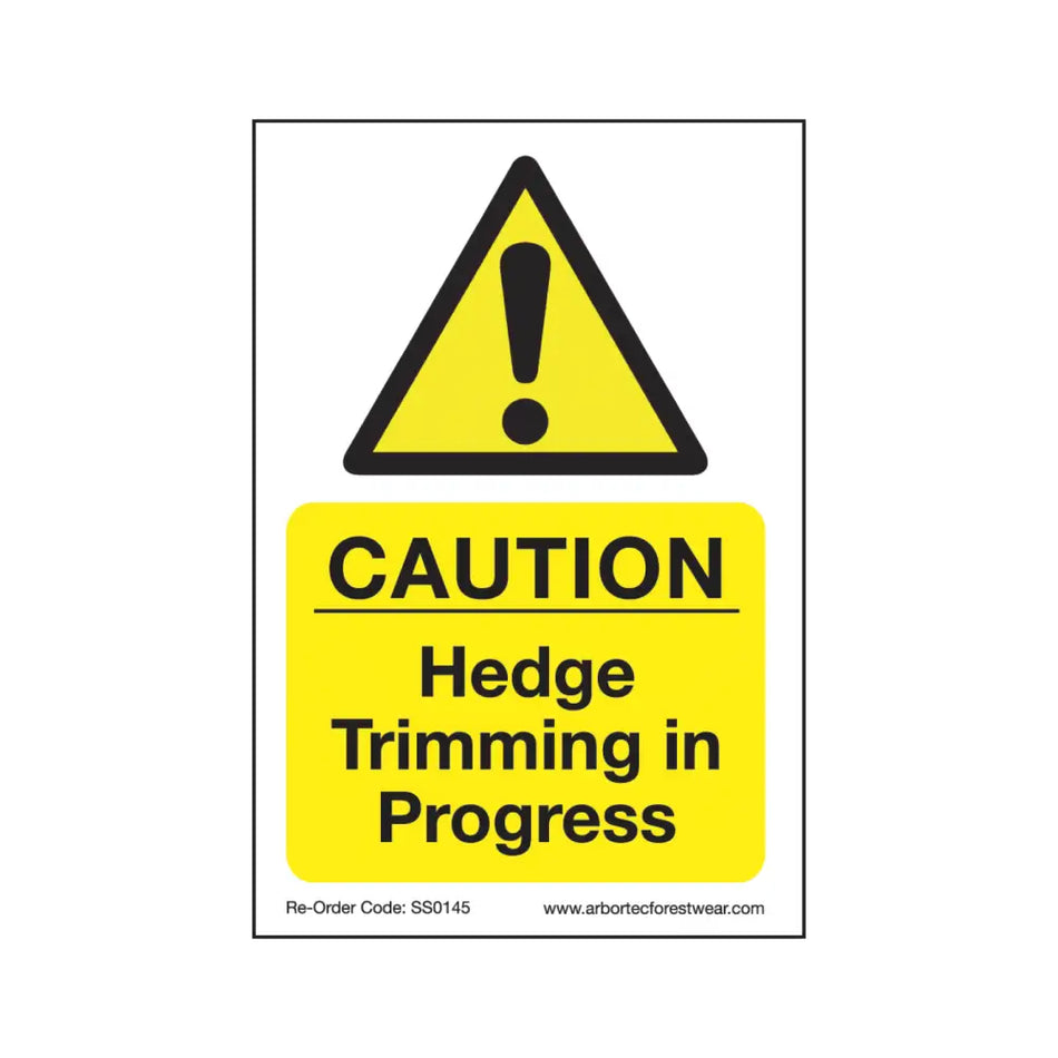 Caution Sign - Hedge Trimming in Progress - Skyland Equipment Ltd