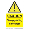 Warning Sign - Stumpgrinding in Progress - Skyland Equipment Ltd