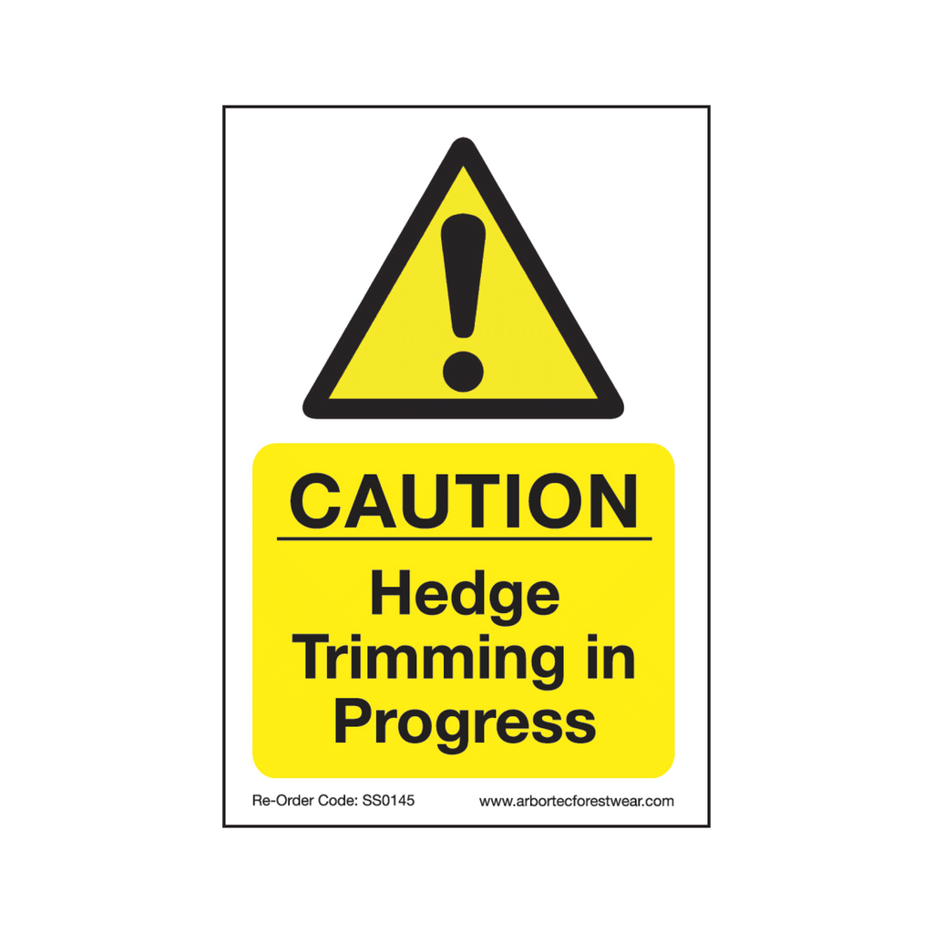 Caution Sign - Hedge Trimming in Progress - Skyland Equipment Ltd